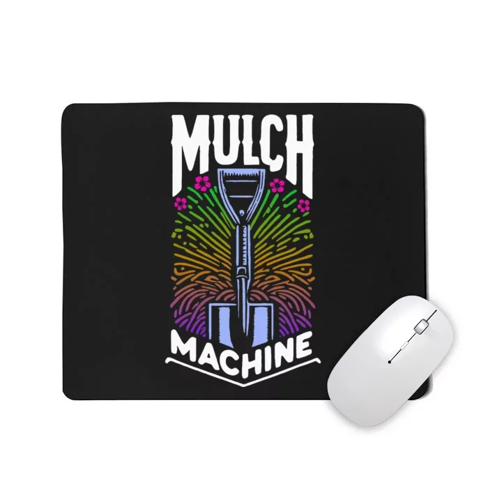 Mulch Machine Mousepad