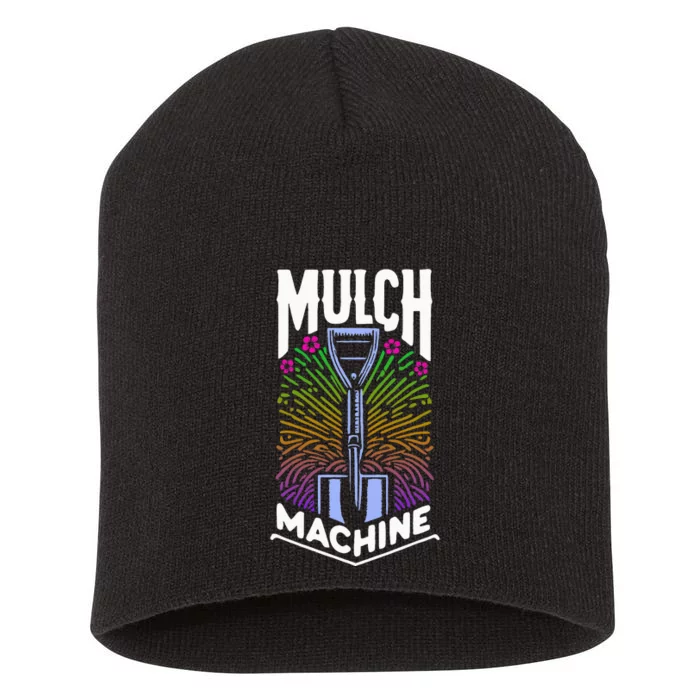 Mulch Machine Short Acrylic Beanie