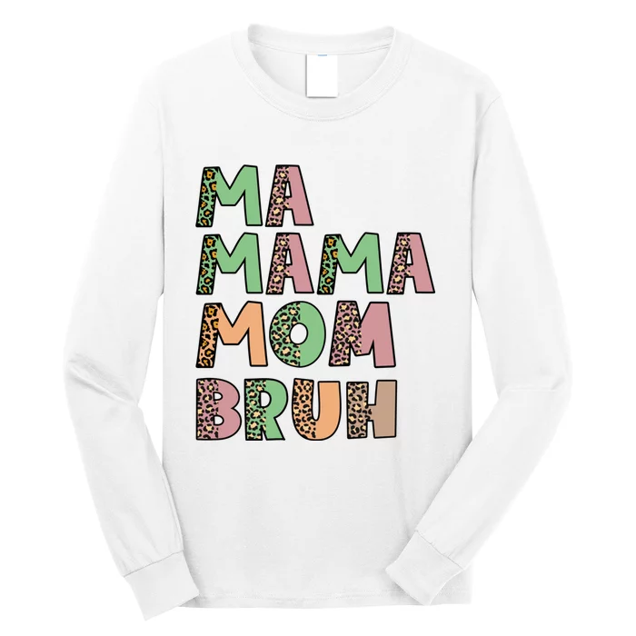 Ma Mama Mom Bruh Vintage Retro Long Sleeve Shirt