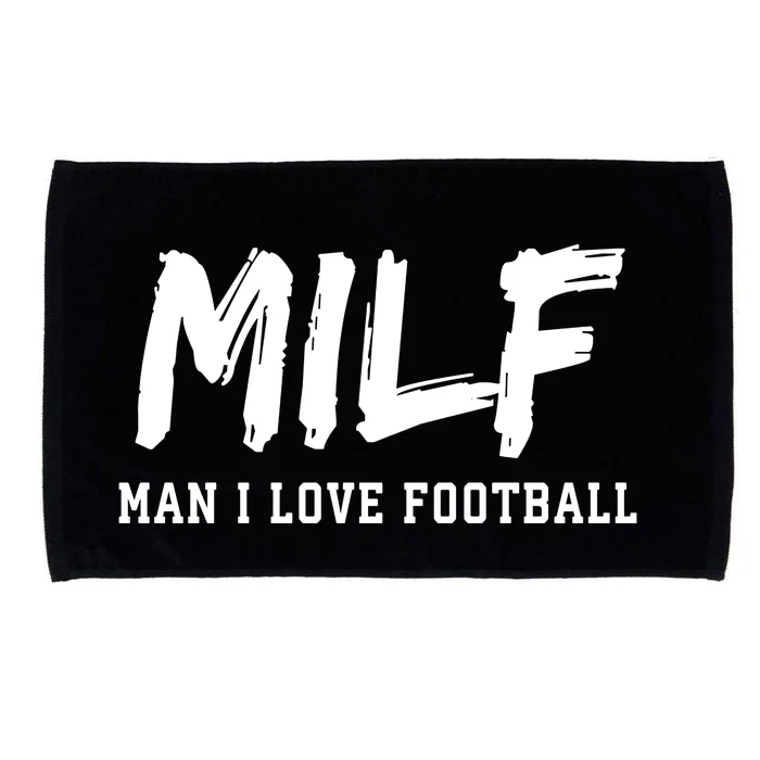 MILF Meaning Man I Love Football Funny Microfiber Hand Towel