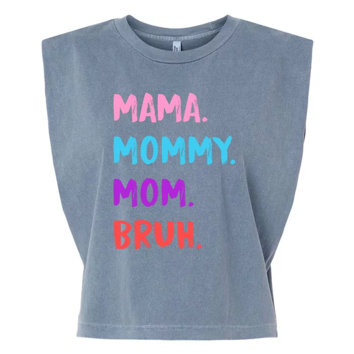 Mama Mommy Mom Bruh Colorful Paintbrush Meme Garment-Dyed Women's Muscle Tee