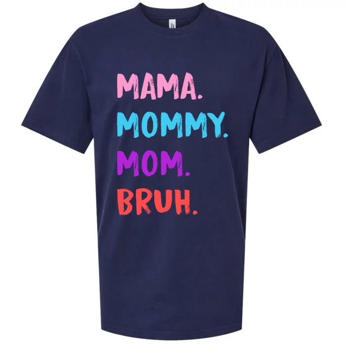 Mama Mommy Mom Bruh Colorful Paintbrush Meme Sueded Cloud Jersey T-Shirt