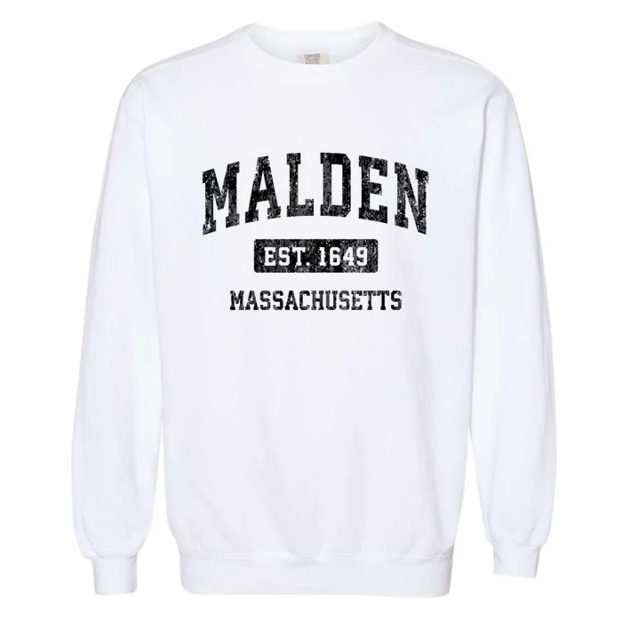 Malden Massachusetts Ma Vintage Sports Established Design Garment-Dyed Sweatshirt