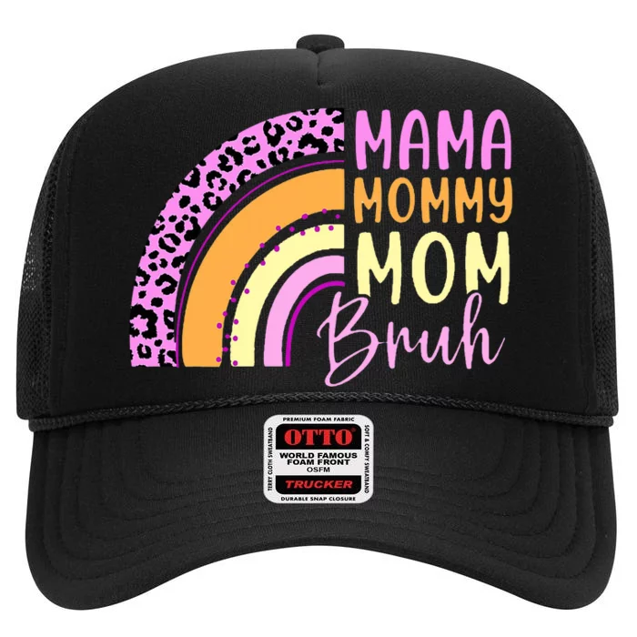 Mama Mommy Mom Bruh Cute Rainbow High Crown Mesh Trucker Hat