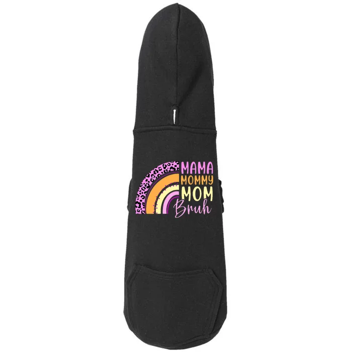 Mama Mommy Mom Bruh Cute Rainbow Doggie 3-End Fleece Hoodie