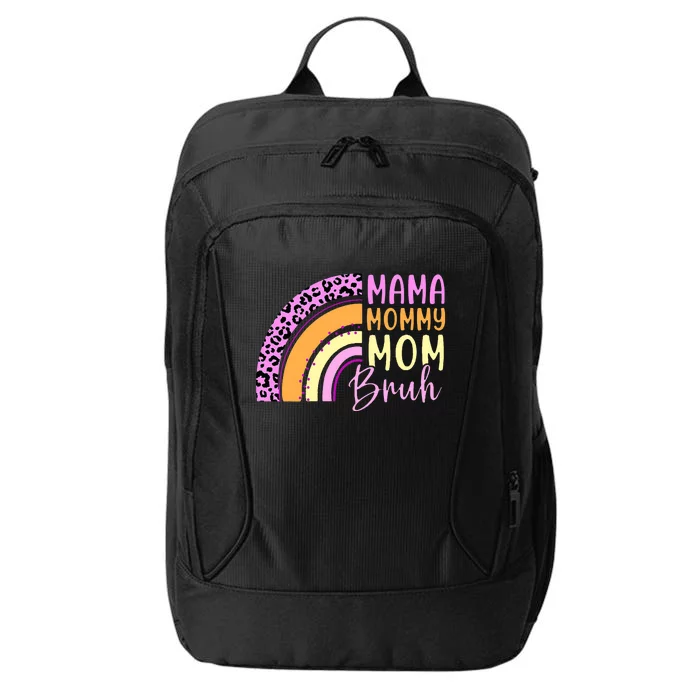 Mama Mommy Mom Bruh Cute Rainbow City Backpack