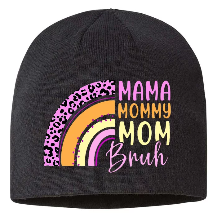 Mama Mommy Mom Bruh Cute Rainbow 8 1/2in Sustainable Knit Beanie