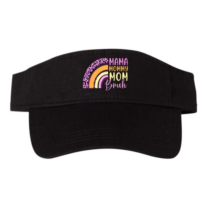 Mama Mommy Mom Bruh Cute Rainbow Valucap Bio-Washed Visor