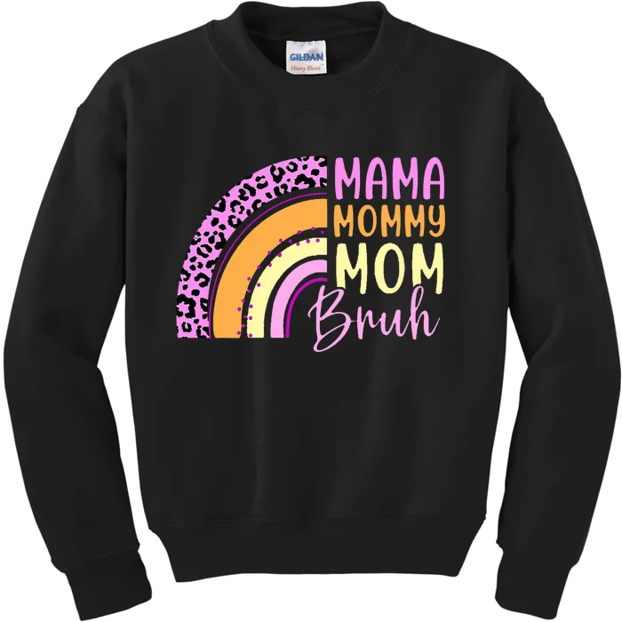 Mama Mommy Mom Bruh Cute Rainbow Kids Sweatshirt