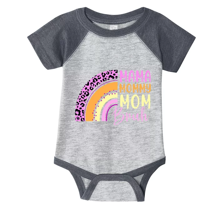 Mama Mommy Mom Bruh Cute Rainbow Infant Baby Jersey Bodysuit