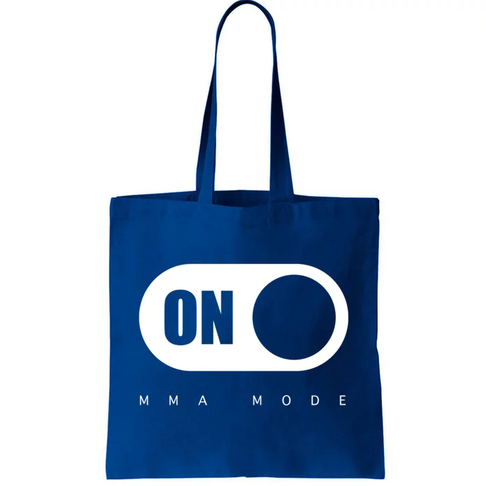 Mma Mode Mixed Martial Arts Meaningful Gift Tote Bag