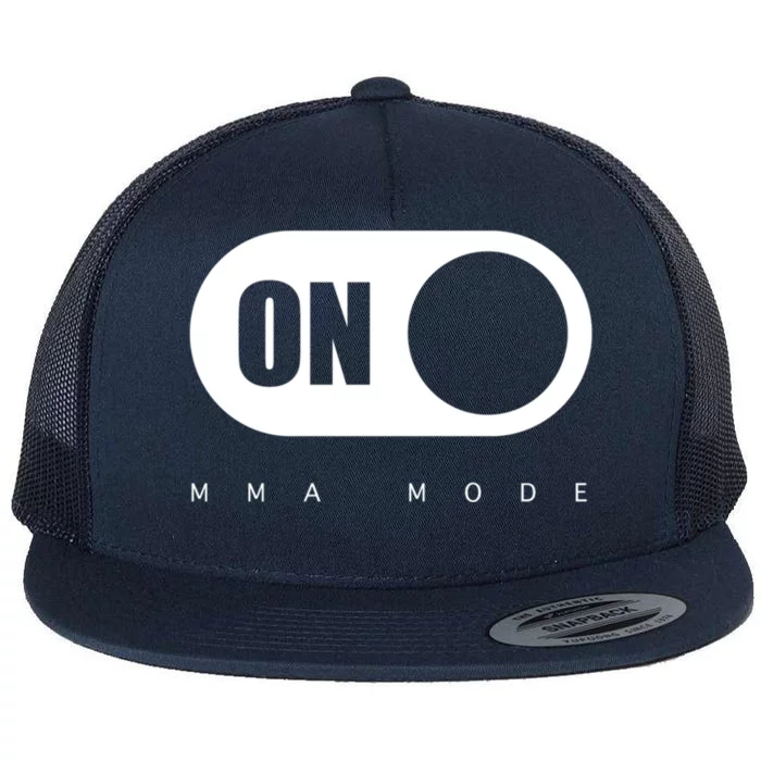 Mma Mode Mixed Martial Arts Meaningful Gift Flat Bill Trucker Hat