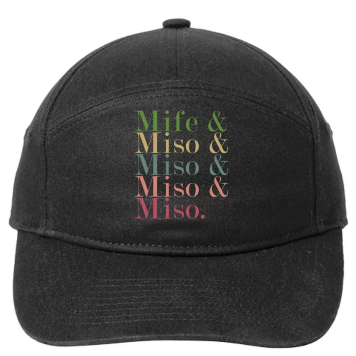 Mife & Miso & Miso & Miso & Miso 7-Panel Snapback Hat