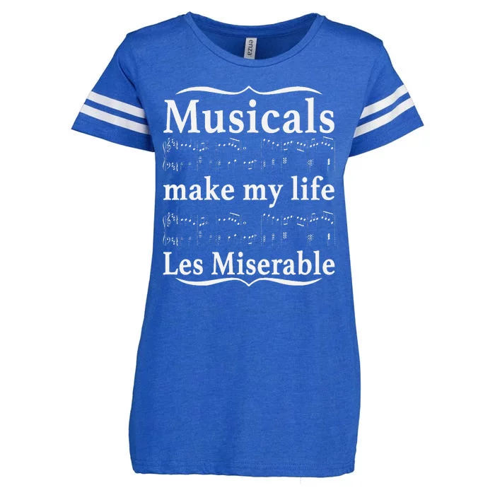 Musicals Make My Life Les Miserable Funny Apparel Enza Ladies Jersey Football T-Shirt