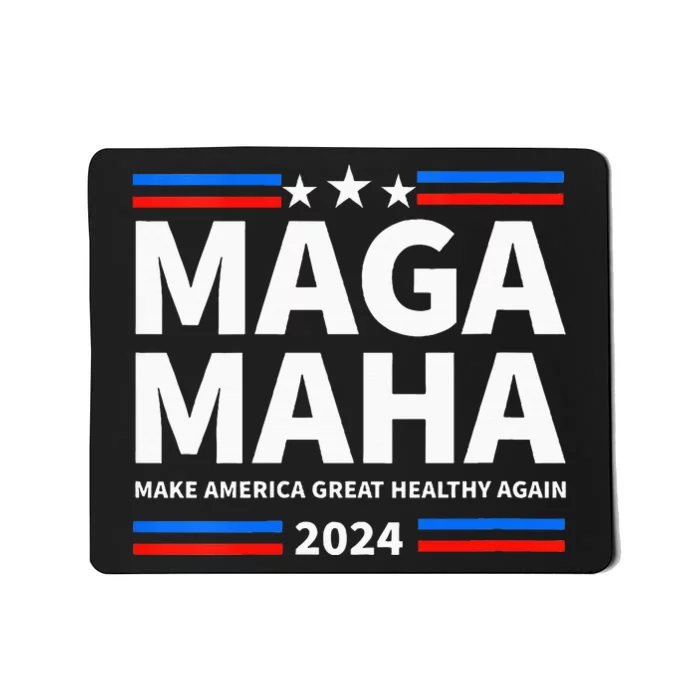 Maha Maga Make America Healthy Great Again Trump Kennedy Mousepad