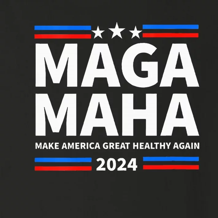 Maha Maga Make America Healthy Great Again Trump Kennedy Toddler Long Sleeve Shirt