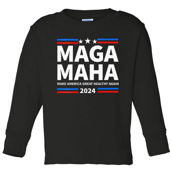 Maha Maga Make America Healthy Great Again Trump Kennedy Toddler Long Sleeve Shirt