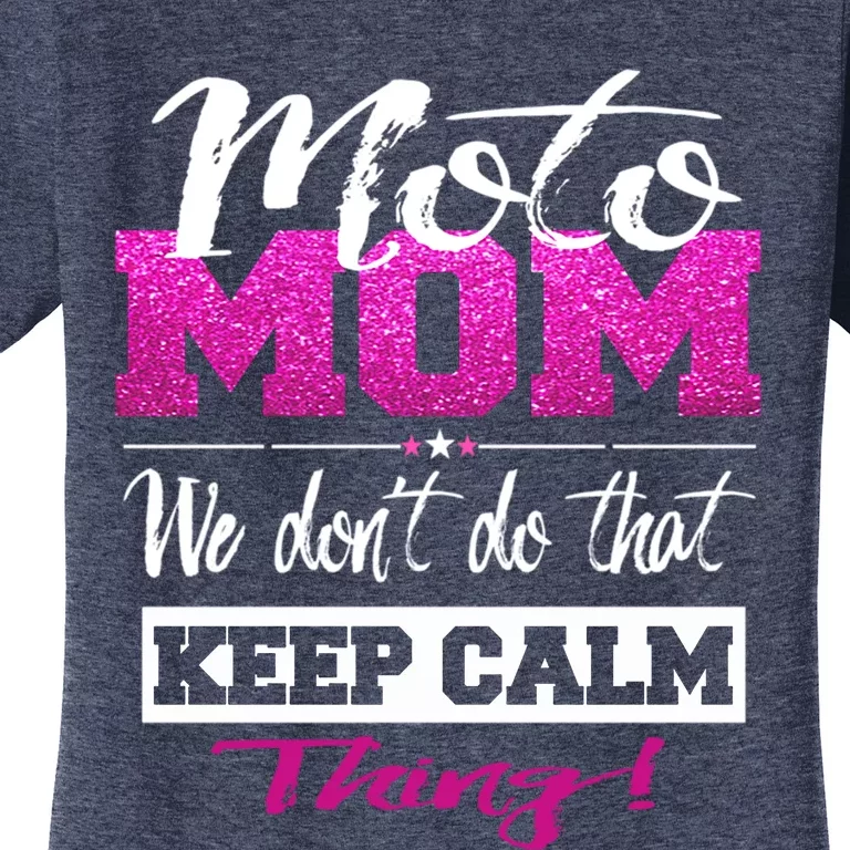 Motocross Moto Mom Dirt Bike Motorcycle Mx Racing Gift Women's T-Shirt