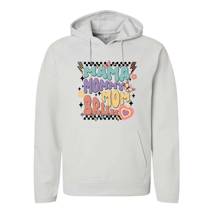 Mama Mommy Mom Bruh Funny Mom Life Performance Fleece Hoodie