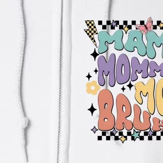 Mama Mommy Mom Bruh Funny Mom Life Full Zip Hoodie