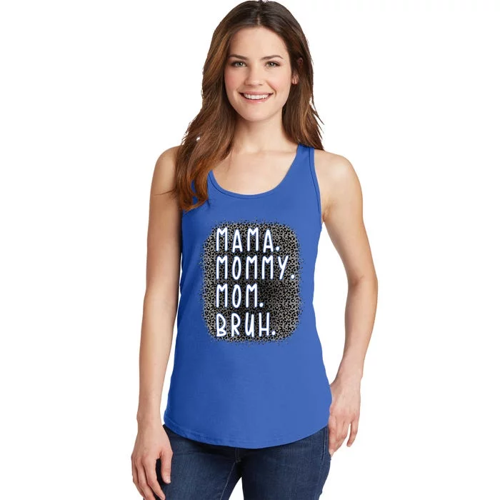 Ma Mama Mom Bruh Leopard Gray Pattern Gift Ladies Essential Tank