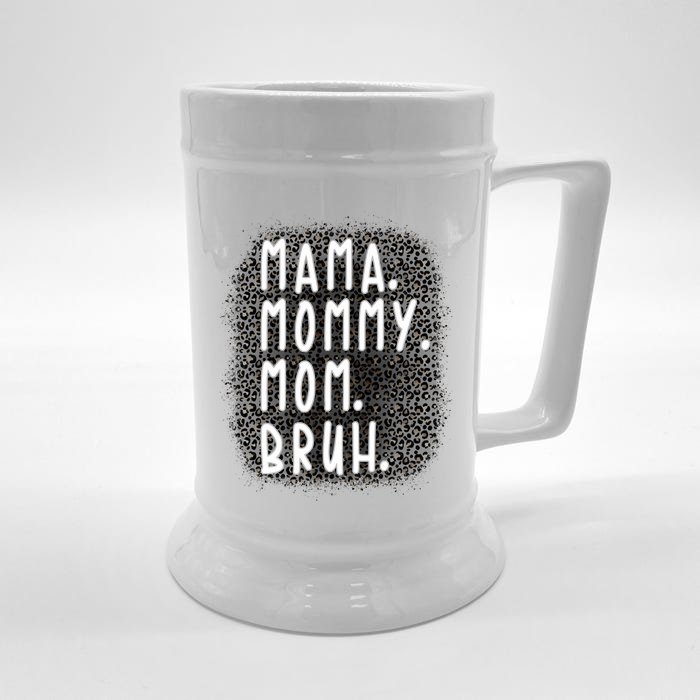 Ma Mama Mom Bruh Leopard Gray Pattern Gift Front & Back Beer Stein