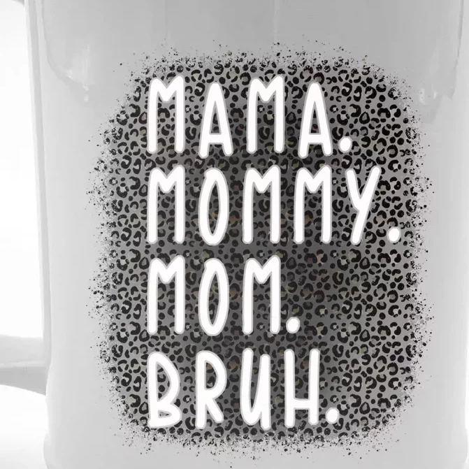 Ma Mama Mom Bruh Leopard Gray Pattern Gift Front & Back Beer Stein