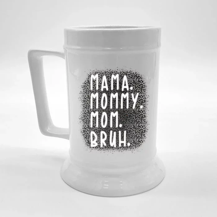 Ma Mama Mom Bruh Leopard Gray Pattern Gift Front & Back Beer Stein