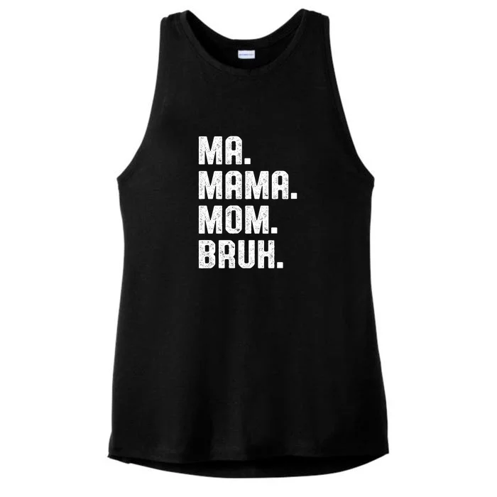 Ma Mama Mom Bruh Ladies Tri-Blend Wicking Tank