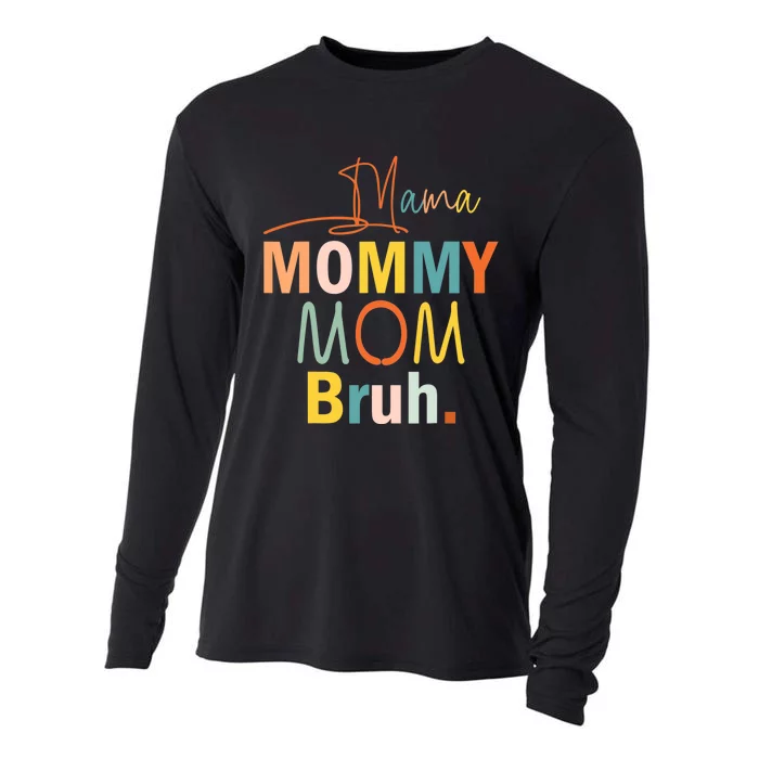 Mama Mommy Mom Bruh Funny Mothers Day Gifts for Mom Cooling Performance Long Sleeve Crew