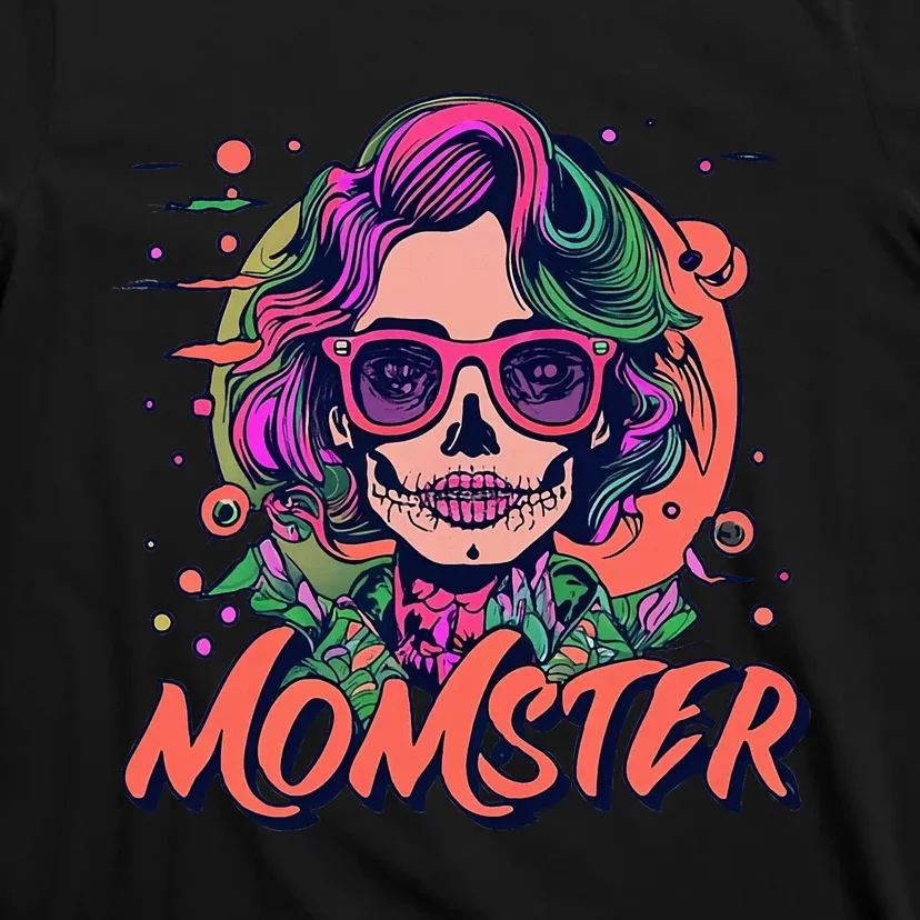 Momster Monster Mom Halloween Skeleton Spooky Mom Mama T-Shirt