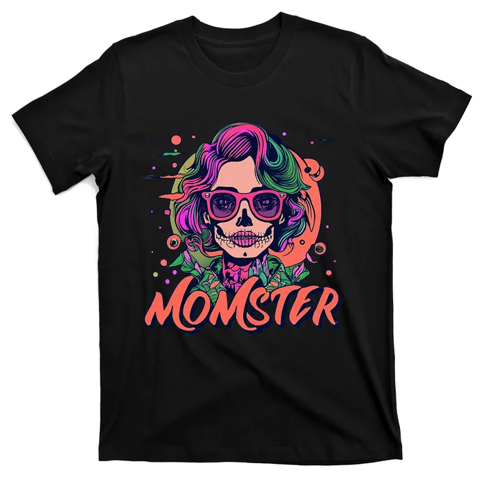 Momster Monster Mom Halloween Skeleton Spooky Mom Mama T-Shirt