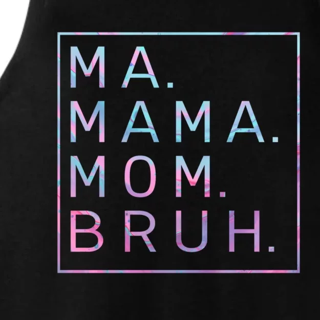 Ma Mama Mom Bruh Tie Dye Gift Ladies Tri-Blend Wicking Tank