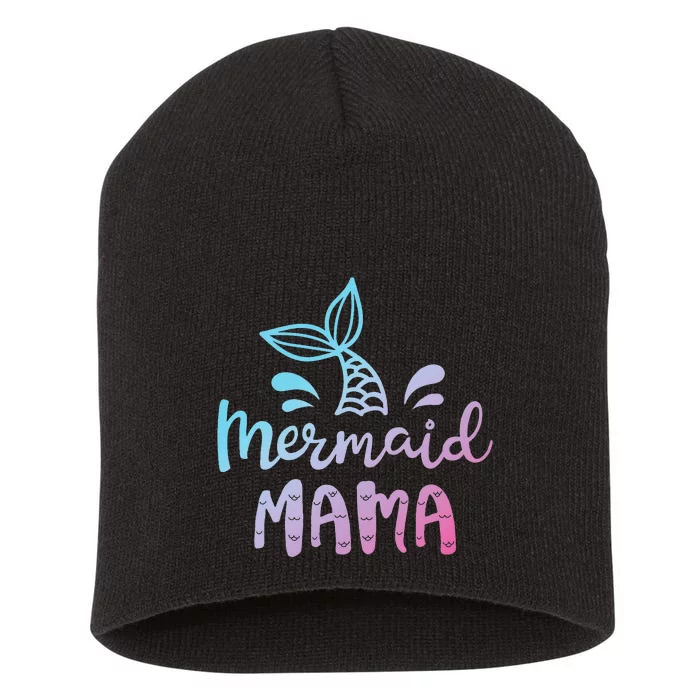 Mermaid Mama Mom Mommy Family Matching Birthday Short Acrylic Beanie