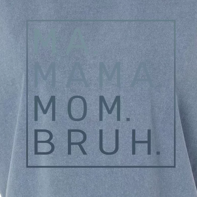 Ma Mama Mom Bruh Yellow Quote Mama Gift Garment-Dyed Women's Muscle Tee