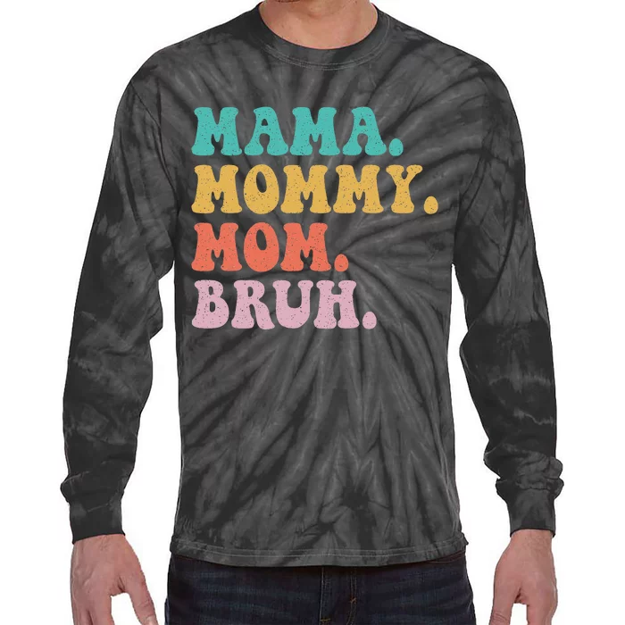 Mama Mommy Mom Bruh Mommy and Me Tie-Dye Long Sleeve Shirt