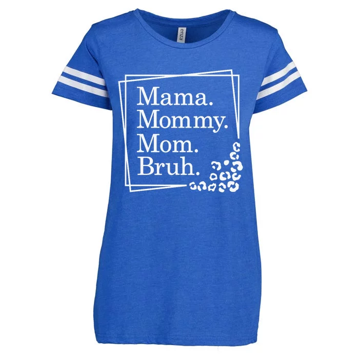 Mama Mommy Mom Bruh , Mothers Day Enza Ladies Jersey Football T-Shirt