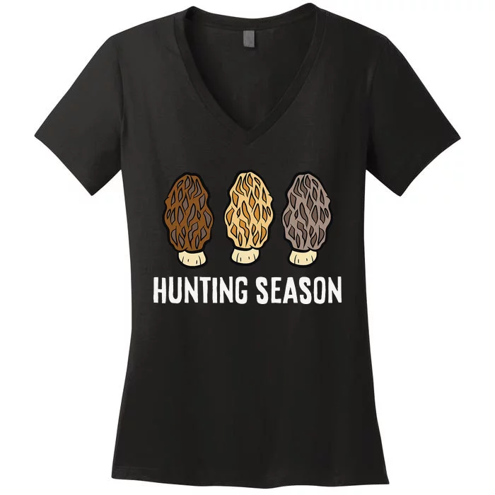 Morel Mushrooms Mycologist Foraging Mushroom Hunting Season Women's V-Neck T-Shirt