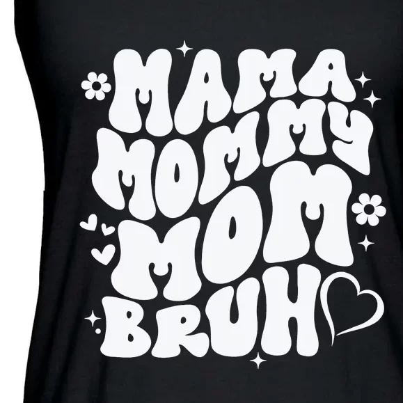 Mama Mommy Mom Bruh, Retro Mothers Day Ladies Essential Flowy Tank