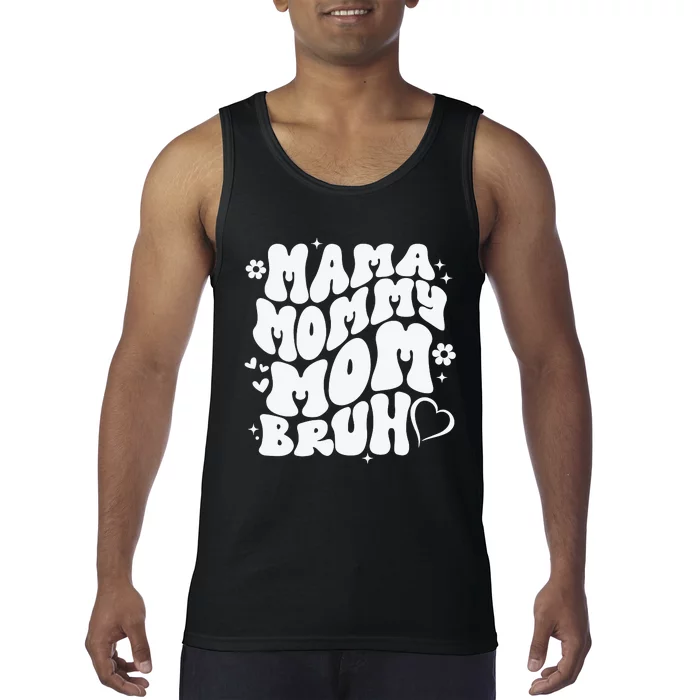 Mama Mommy Mom Bruh, Retro Mothers Day Tank Top