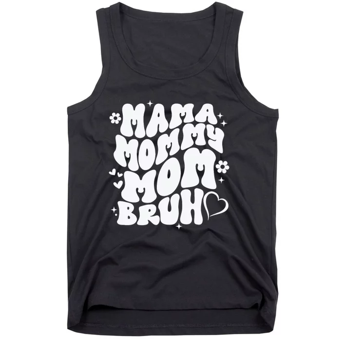 Mama Mommy Mom Bruh, Retro Mothers Day Tank Top