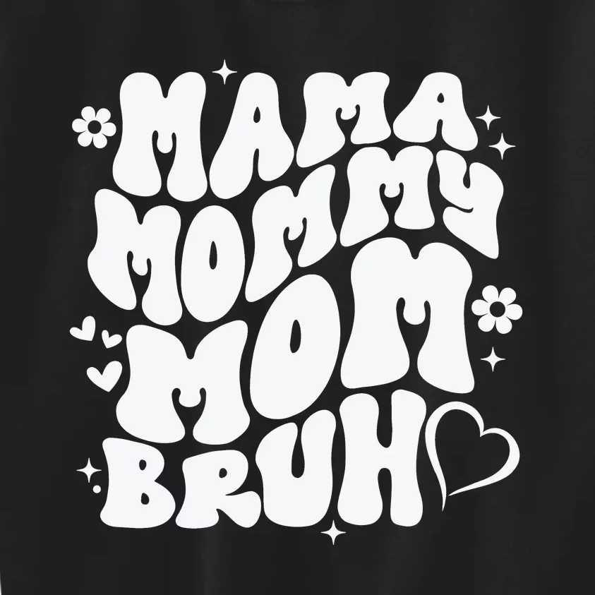 Mama Mommy Mom Bruh, Retro Mothers Day Kids Sweatshirt