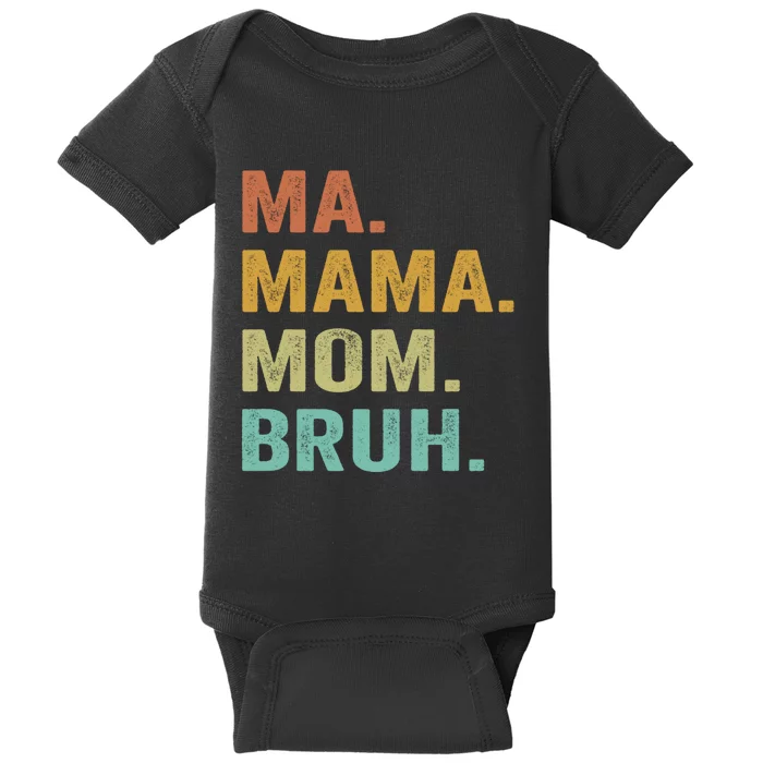 Ma Mama Mom Bruh Vintage Retro Baby Bodysuit