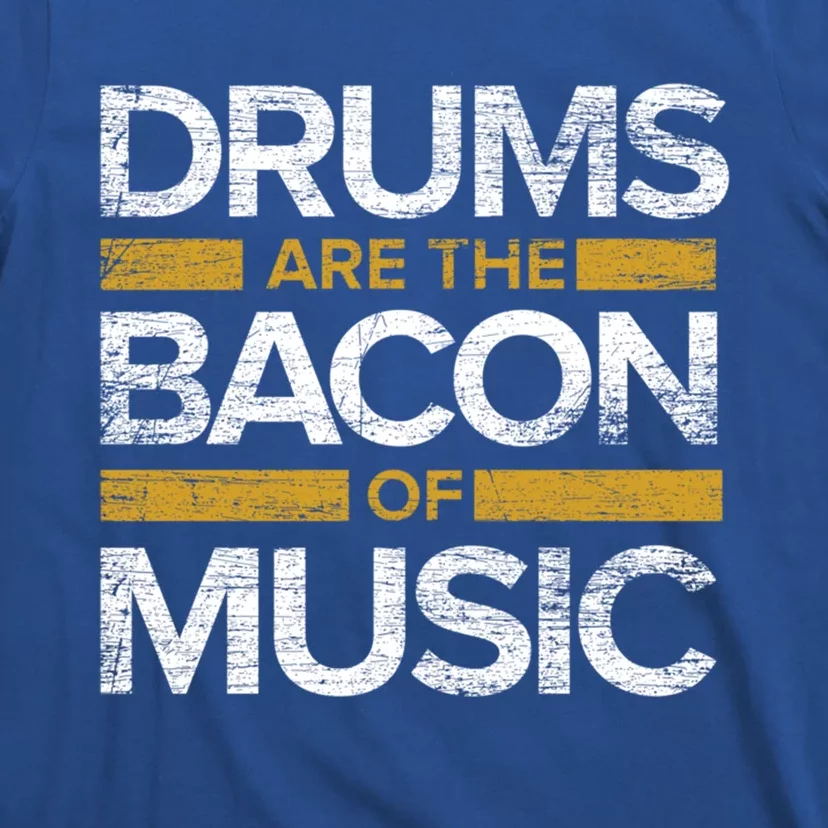 Music Musician Musical Instrut Gift Drums Gift T-Shirt