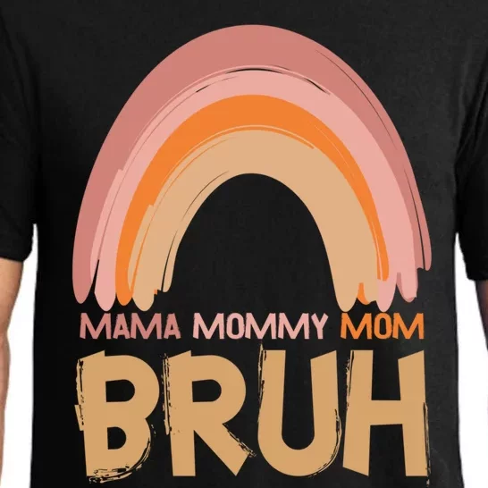 Mama Mommy Mom Bruh Proud Moms Of Designs Gift Pajama Set