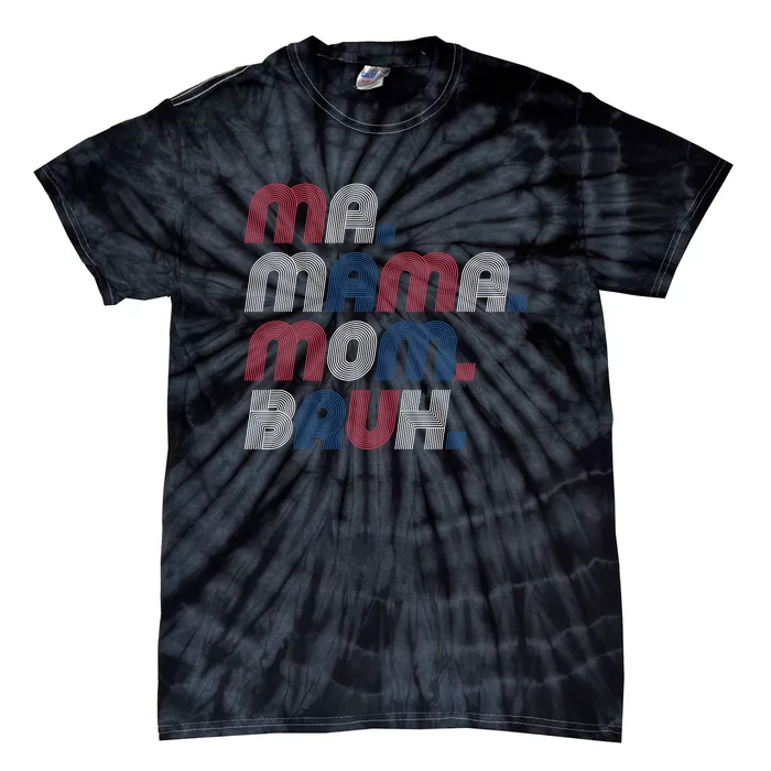 Ma Mama Mom Bruh American Flag Red White Blue Tie-Dye T-Shirt