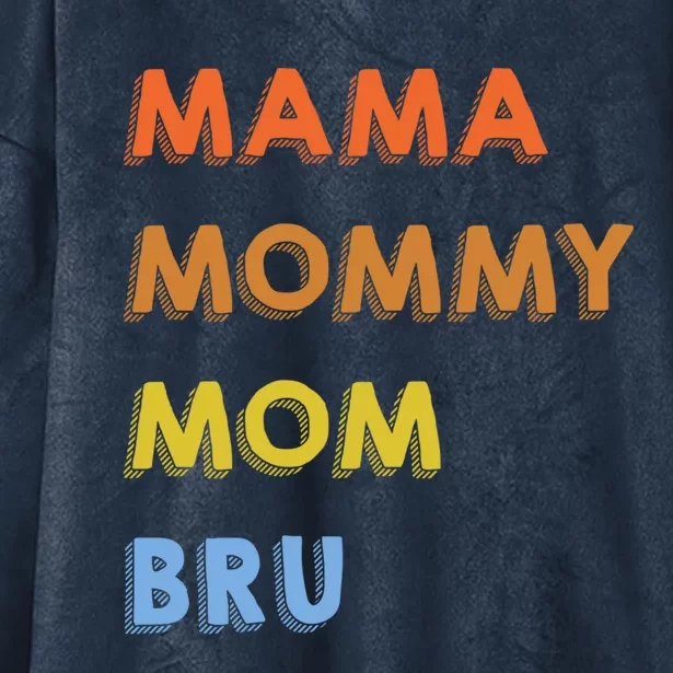 Mama Mommy Mom Bruh Proud Moms Of Designs Gift Hooded Wearable Blanket