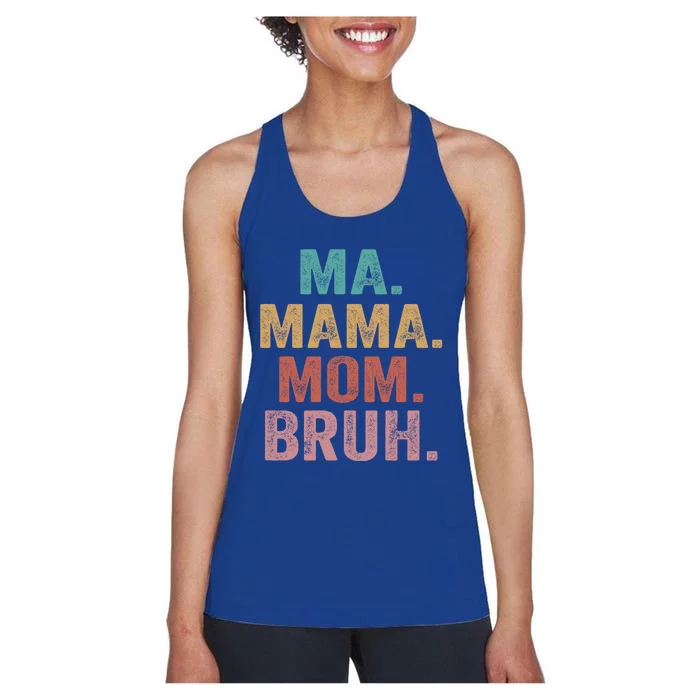 Ma Mama Mom Bruh Vintage Retro Women's Racerback Tank