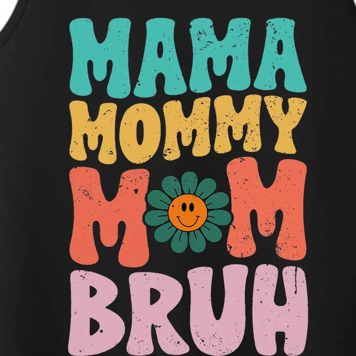 Mama Mommy Mom Bruh Groovy Mothers Day For Mom Performance Tank