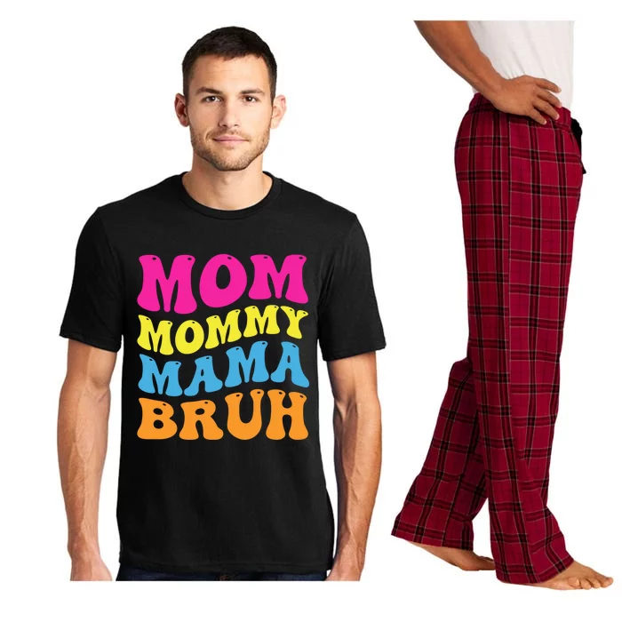 Mom Mommy Mama Bruh Gift Pajama Set